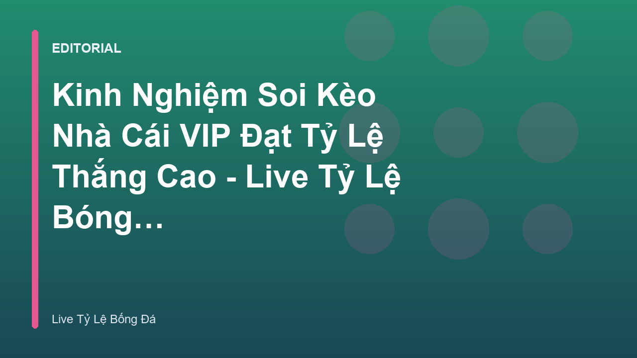 Phân tích dữ liệu soi kèo bóng đá chuyên nghiệp